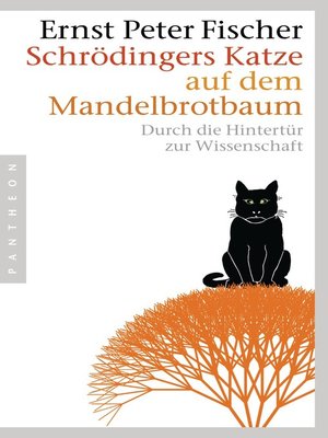cover image of Schrödingers Katze auf dem Mandelbrotbaum